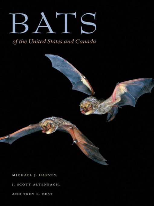 Title details for Bats of the United States and Canada by Michael J. Harvey - Available